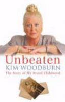 Unbeaten: The Story of My Brutal Childhood 0340922222 Book Cover