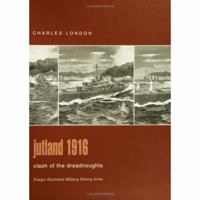 Jutland 1916: Clash of the Dreadnoughts (Campaign) 1855329921 Book Cover