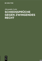 Schiedsspr�che gegen zwingendes Recht 3112438051 Book Cover
