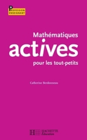 Mathématiques actives pour les tout-petits 2011710200 Book Cover