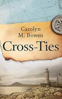 Cross-Ties: Clear Print Hardcover Edition 1034731874 Book Cover