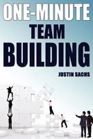 One-Minute Team Building 1935723154 Book Cover