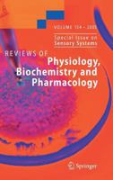 Reviews of Physiology, Biochemistry and Pharmacology, Volume 154 3540303847 Book Cover