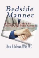 Bedside Manner 1594330611 Book Cover