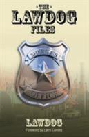 The LawDog Files 9527065461 Book Cover