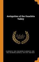 Antiquities of the Ouachita Valley - Primary Source Edition 101673011X Book Cover