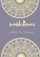 mandalas Patrones: Libro De Colorear, Para Meditar, 30 Patrones Relajantes, para adultos y adolescente, 7*10 inches B084DF7PSM Book Cover