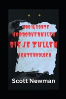 Nog 14 korte horrorverhalen die je zullen achtervolgen B0G396F2N4 Book Cover