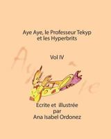 Aye Aye, Professor Tekyp et les Hyperbrits 0996917373 Book Cover