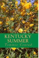 Kentucky Summer 147819815X Book Cover