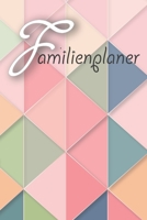 Familienplaner: 2019/2020 I Tagesplaner I 4 Spalten I A5 I Einkaufsliste I To Do Liste I Kochplan I Ferien I Jahres�bersichten I Geschenkidee Eltern, Oma, Opa, Tante, Onkel I f�r Erzieher I Motiv: Qua 1692590987 Book Cover