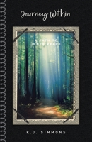 Journey Within: A Path to Inner Peace 1982275596 Book Cover