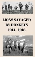 Lions Savaged by Donkeys 1545357005 Book Cover