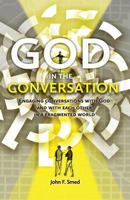 God in the Conversation 0991866223 Book Cover