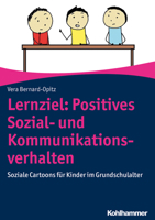 Lernziel: Positives Sozial- Und Kommunikationsverhalten: Soziale Cartoons Fur Kinder Im Grundschulalter 3170367366 Book Cover