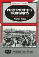 Portsmouth's Tramways (Tramway Albums) 1873793723 Book Cover