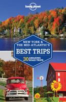 Lonely Planet New York  the Mid-Atlantic's Best Trips 1741798140 Book Cover
