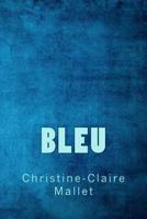 Bleu 2981631209 Book Cover