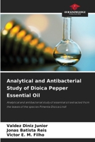 Analytical and Antibacterial Study of Dioica Pepper Essential Oil 6209428274 Book Cover