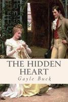 The Hidden Heart 0451172353 Book Cover