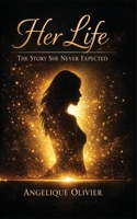 Her life as she never thought it 0796144753 Book Cover