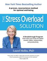 The Stress Overload Solution: A Proven, Neuroscience Method for Optimal Well-being 0986410756 Book Cover