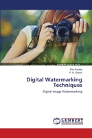 Digital Watermarking Techniques 3659213764 Book Cover