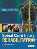 Spinal Cord Injury Rehabilitation 0803617178 Book Cover