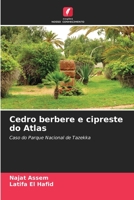 Cedro berbere e cipreste do Atlas 6205958481 Book Cover