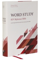 KJV, Word Study Reference Bible, Hardcover, Red Letter, Comfort Print: 2,000 Keywords that Unlock the Meaning of the Bible 0785294899 Book Cover