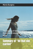 Summary of “All that she carried”: The journey of Ashley’s sack, a Black Family keepsake by Tiya Miles B09TDS34BK Book Cover