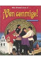 Ven Conmigo!: Holt Spanish Level 2 0030520770 Book Cover