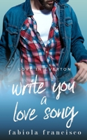 Write You a Love Song 1082763071 Book Cover