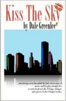 Kiss The Sky 0910941335 Book Cover
