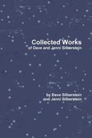 Collected Works of Dave and Jenni Silberstein 1329559800 Book Cover