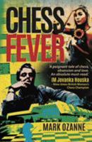 Chess Fever 1911546759 Book Cover