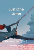 Just One Letter 1470966239 Book Cover