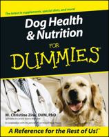 Dog Health & Nutrition for Dummies 0764553186 Book Cover