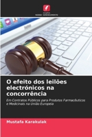 O efeito dos leilões electrónicos na concorrência (Portuguese Edition) 6207768841 Book Cover