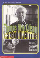 Thomas Alva Edison, Great Inventor: Great Inventor (Scholastic Biography) 0590527673 Book Cover