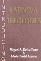 Introducing Latino/a Theologies 1570754004 Book Cover