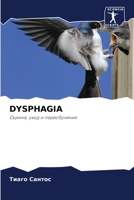 Dysphagia 6207259661 Book Cover
