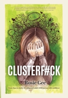 Clusterf#ck 1738615804 Book Cover