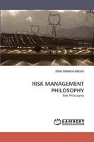 Risk Management Philosophy 3838361962 Book Cover