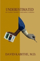 Underestimated B0DVWW642N Book Cover