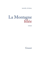 La montagne fe^le´e: Roman (Littérature) (French Edition) 2246308410 Book Cover