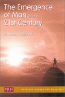 Emergence of Man Into the 21st Century 0763711721 Book Cover