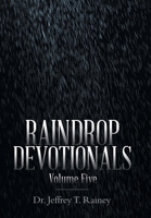 Raindrop Devotionals: Volume Five B0F63KYM9M Book Cover