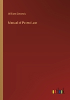 Manual of Patent Law 3368843605 Book Cover