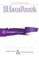 The Handbook of Pediatric Dentistry 096703440X Book Cover